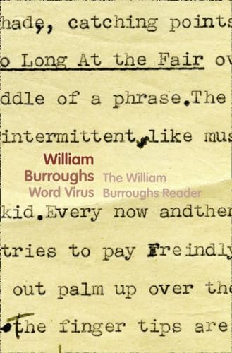 Word Virus: The William Burroughs Reader von Fourth Estate